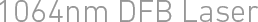 1064nm DFB Laser